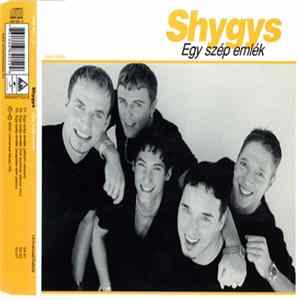 Shygys - Egy Szép Emlék FLAC