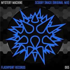 Mystery Machine - Scooby Snack FLAC