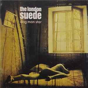 Suede - Dog Man Star FLAC