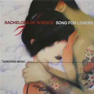 Bachelors Of Science - Song For Lovers / Spanish Sun (Bungle Remix) FLAC