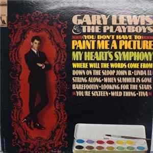Gary Lewis & The Playboys - (You Don't Have To) Paint Me A Picture FLAC