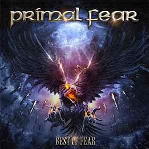 Primal Fear - Best Of Fear FLAC