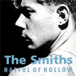 The Smiths - Hatful Of Hollow FLAC