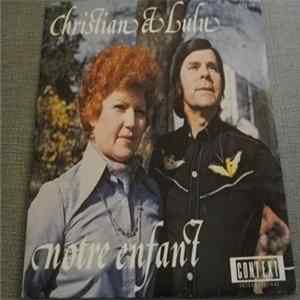 Christian Et Lulu - Notre Enfant FLAC