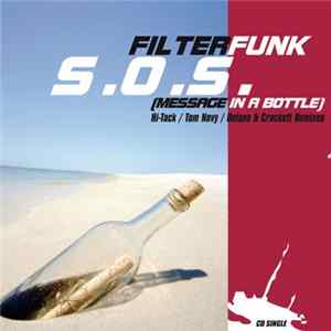 FilterFunk - S.O.S (Message In A Bottle) FLAC