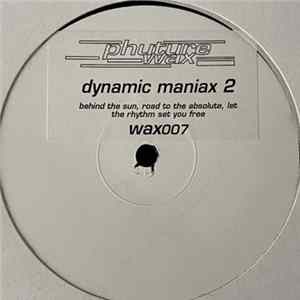Dynamic Maniax - Dynamic Maniax 2 FLAC