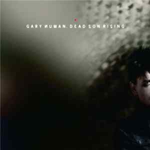 Gary Numan - Dead Son Rising FLAC