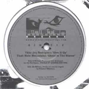 Jay Rodriguez / Molo Mekaniske - Give It Up / Ghost In The Stereo FLAC