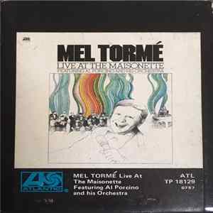 Mel Tormé Featuring Al Porcino And His Orchestra - Live At The Maisonette FLAC