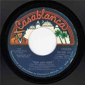 The Philadelphia Flyers - Run And Hide FLAC