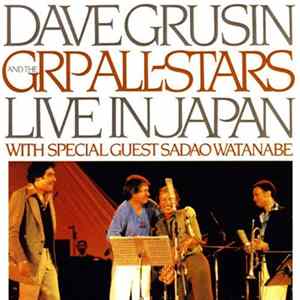 Dave Grusin And The GRP All-Stars - Live In Japan FLAC