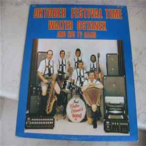 Walter Ostanek, Walter Ostanek And His TV Band - Oktober Festival Time FLAC