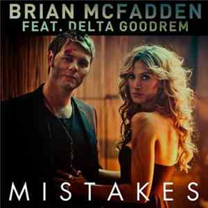 Brian McFadden Feat. Delta Goodrem - Mistakes FLAC