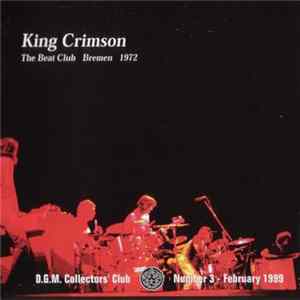 King Crimson - The Beat Club Bremen 1972 FLAC