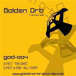 D-Fect - The Dayz / All I Ever FLAC