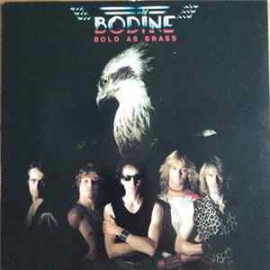 Bodine - Bold As Brass FLAC
