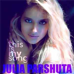 Julia Parshuta - This Is My Song FLAC
