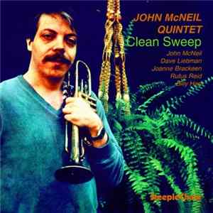 John McNeil Quintet - Clean Sweep FLAC