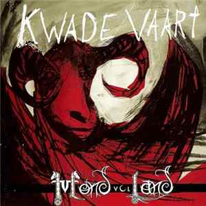 Mondvolland - Kwade Vaart FLAC