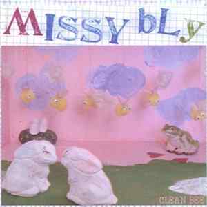 Missy Bly - Clean Bee FLAC