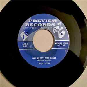 Rodd Keith, Ron Perkins - The Pratt City Blues / When My Baby Starts To Bawl FLAC