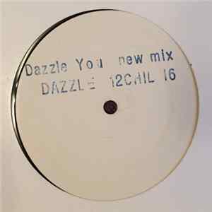 Dazzle - Dazzle You FLAC
