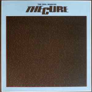 The Cure - The Peel Sessions FLAC