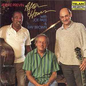 André Previn With Joe Pass & Ray Brown - After Hours FLAC