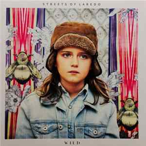 Streets Of Laredo - Wild FLAC