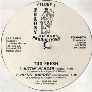 Too Fresh - Hittin' Harder / Two Fresh Is Taking Over FLAC