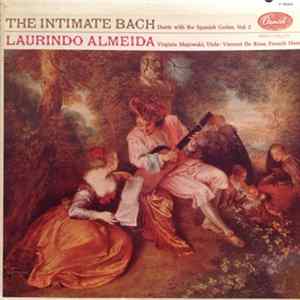Laurindo Almeida - The Intimate Bach - Duets With The Spanish Guitar, Vol. 2 FLAC