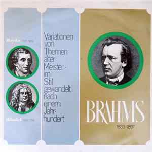 Brahms, Haydn, Händel - Variationen Von Themen Alter Meister - Im Stil Gewandelt Nach Einem Jahrhundert FLAC