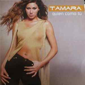 Tamara - Quién Como Tú FLAC