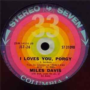 Miles Davis - I Loves You, Porgy / There's A Boat That's Leaving Soon For New York FLAC