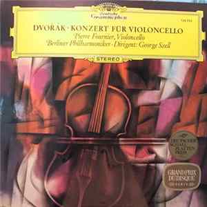 Dvořák - Pierre Fournier, Berliner Philharmoniker, George Szell - Konzert Für Violoncello FLAC
