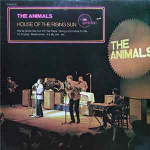 The Animals - House Of The Rising Sun FLAC