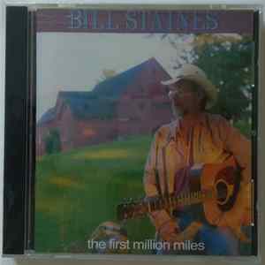 Bill Staines - The First Million Miles FLAC
