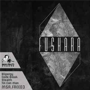 Fushara - Blipergy FLAC