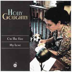 Holly Golightly - On The Fire FLAC