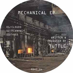 Tuttle - Mechanical EP FLAC