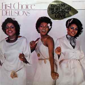 First Choice - Delusions FLAC