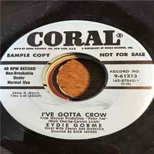 Eydie Gorme - I've Gotta Crow / Make Yourself Comfortable FLAC