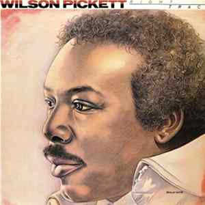Wilson Pickett - Right Track FLAC