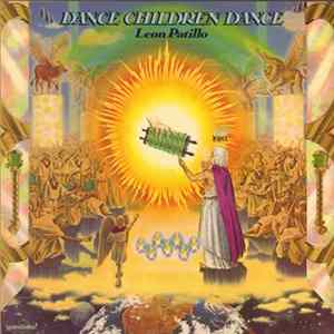 Leon Patillo - Dance Children Dance FLAC