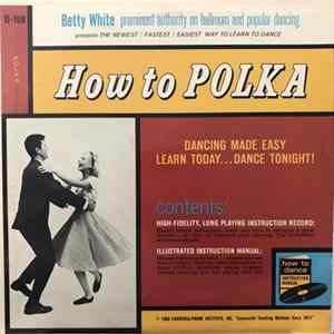 Betty White - How To Polka FLAC