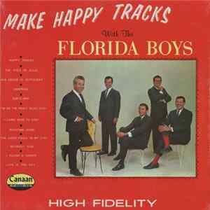 The Florida Boys - Make Happy Tracks FLAC