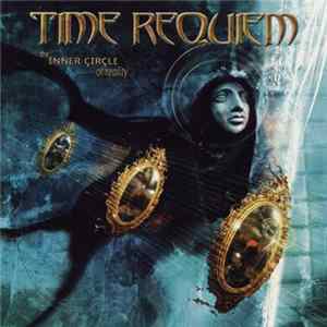 Time Requiem - The Inner Circle Of Reality FLAC