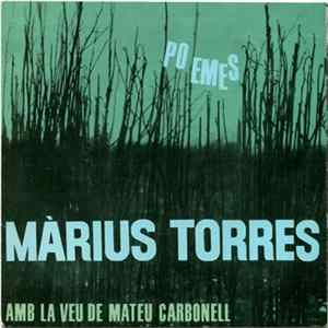 Màrius Torres - Poemes - Amb La Veu De Mateu Carbonell FLAC