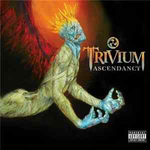 Trivium - Ascendancy FLAC