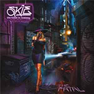 She Killed In Ecstasy - The Fatal FLAC